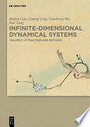 Infinite-dimensional dynamical systems. Volume 2, Attractors and methods [E-Book] /