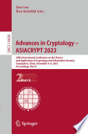 Advances in Cryptology - ASIACRYPT 2023 [E-Book] : 29th International Conference on the Theory and Application of Cryptology and Information Security, Guangzhou, China, December 4-8, 2023, Proceedings, Part II /