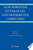 New Horizons of Parallel and Distributed Computing [E-Book] /