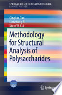 Methodology for Structural Analysis of Polysaccharides [E-Book] /