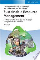 Sustainable resource management : technologies for recovery and reuse of energy and waste materials. 1 /