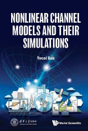 Nonlinear channel models and their simulations [E-Book] /