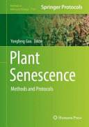 Plant Senescence [E-Book] : Methods and Protocols /