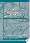 A study of ion cluster theory of molten silicates and some inorganic substances [E-Book] /