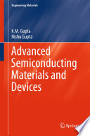 Advanced Semiconducting Materials and Devices [E-Book] /