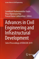 Advances in Civil Engineering and Infrastructural Development [E-Book] : Select Proceedings of ICRACEID 2019 /