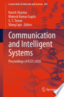 Communication and Intelligent Systems [E-Book] : Proceedings of ICCIS 2020 /