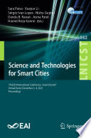Science and Technologies for Smart Cities [E-Book] : 7th EAI International Conference, SmartCity360°, Virtual Event, December 2-4, 2021, Proceedings /
