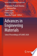 Advances in Engineering Materials [E-Book] : Select Proceedings of FLAME 2020 /