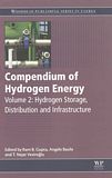Compendium of hydrogen energy . 2 . Hydrogen storage, distribution and infrastructure /