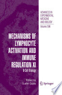Mechanisms of Lymphocyte Activation and Immune Regulation XI [E-Book] : B Cell Biology /