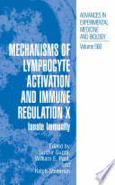 Mechanisms of Lymphocyte Activation and Immune Regulation X [E-Book] : Innate Immunity /