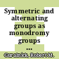 Symmetric and alternating groups as monodromy groups of Riemann surfaces I : generic covers and covers with many branch points [E-Book] /