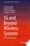 5G and Beyond Wireless Systems [E-Book] : PHY Layer Perspective /