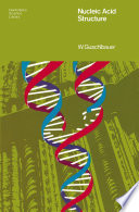 Nucleic Acid Structure [E-Book] : An Introduction /