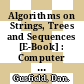 Algorithms on Strings, Trees and Sequences [E-Book] : Computer Science and Computational Biology /