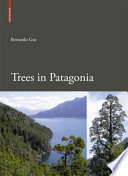 Trees in Patagonia [E-Book] /