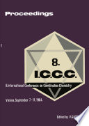 Proceedings of the 8th International Conference on Coordination Chemistry [E-Book] : Vienna, 7.–11. September 1964 /