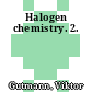 Halogen chemistry. 2.