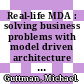 Real-life MDA : solving business problems with model driven architecture [E-Book] /