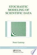 Stochastic modeling of scientific data /