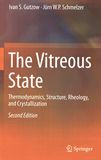 The vitreous state : thermodynamics, structure, rheology, and crystallization /