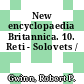 New encyclopaedia Britannica. 10. Reti - Solovets /