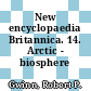 New encyclopaedia Britannica. 14. Arctic - biosphere /