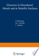 Electrons in Disordered Metals and at Metallic Surfaces [E-Book] /