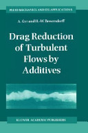 Drag reduction of turbulent flows by additives /