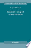 Sediment transport : a geophysical phenomenon [E-Book] /
