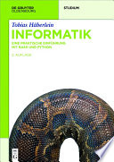 Informatik : eine praktische Einfuhrung mit Bash und Python [E-Book] /
