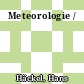 Meteorologie /