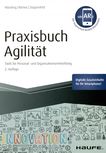 Praxisbuch Agilität : Tools für Personal- und Organisationsentwicklung /