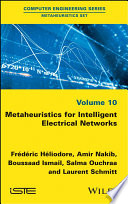 Metaheuristics for intelligent electrical networks [E-Book] /