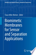Biomimetic Membranes for Sensor and Separation Applications [E-Book] /