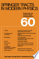 Springer Tracts in Modern Physics, Volume 60 [E-Book] /