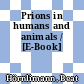 Prions in humans and animals / [E-Book]