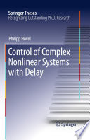 Control of Complex Nonlinear Systems with Delay [E-Book] /