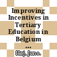 Improving Incentives in Tertiary Education in Belgium [E-Book] /