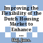 Improving the Flexibility of the Dutch Housing Market to Enhance Labour Mobility [E-Book] /