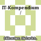 IT-Kompendium /