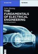 The fundamentals of electrical engineering : for mechatronics [E-Book] /