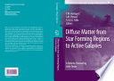 Diffuse Matter from Star Forming Regions to Active Galaxies [E-Book] : A Volume Honouring John Dyson /