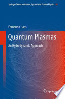 Quantum Plasmas [E-Book] : An Hydrodynamic Approach /