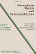 Amorphous metals and semiconductors : Proceedings of an international workshop : Coronado, CA, 12.05.1985-18.05.1985.