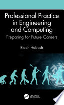 Professional practice in engineering and computing : preparing for future careers [E-Book] /