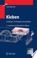 Kleben [E-Book] : Grundlagen, Technologien, Anwendungen /