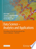 Data Science - Analytics and Applications [E-Book] : Proceedings of the 4th International Data Science Conference - iDSC2021 /