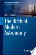 The Birth of Modern Astronomy [E-Book] /